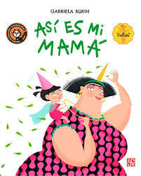ASI ES MI MAMA
