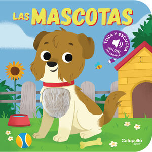 TOCA Y ESCUCHA. LAS MASCOTAS