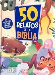 50 RELATOS DE LA BIBLIA