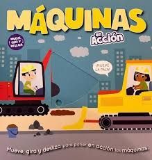 MAQUINAS EN ACCION EN ACCION
