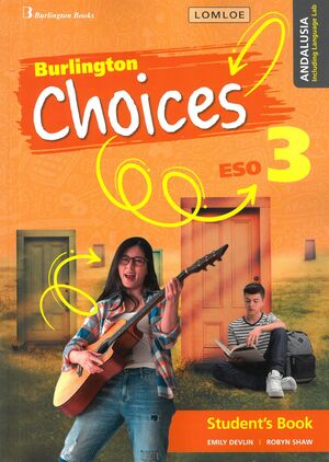 3ESO. CHOICES STUDENT BOOK ANDALUCIA BURLINGTON