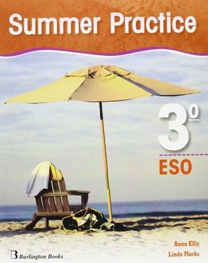 3ESO. CUADERNO DE VACACIONES SUMMER PRACTICE BURLINGTON