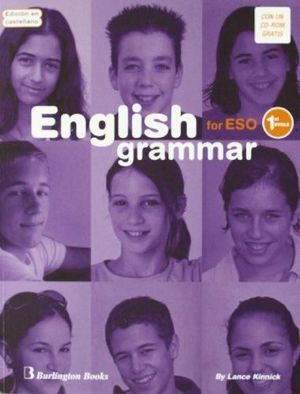 ENGLISH GRAMMAR FOR ESO 1º CICLO EDICION EN CASTELLANO INCLUYE C D-ROM