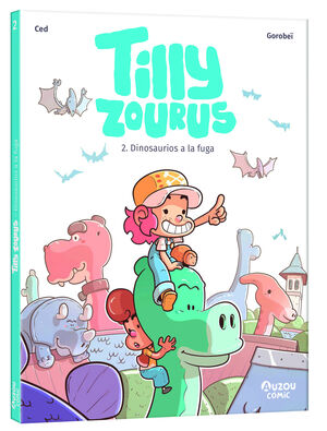 TILLY ZORUS. DINOSAURIOS EN FUGA.