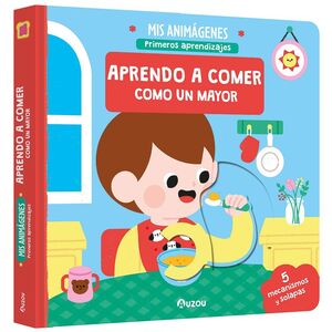 MIS ANIMAGENES. APRENDO A COMER COMO UN MAYOR