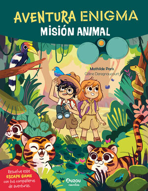 MISION ANIMAL. AVENTURA ENIGMA