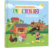 DESCUBRIENDO CON LOBITO LA GRANJA