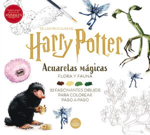 HARRY POTTER ACUARELAS MAGICAS FLORA Y FAUNA