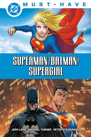 SUPERMAN BATMAN SUPERGIRL