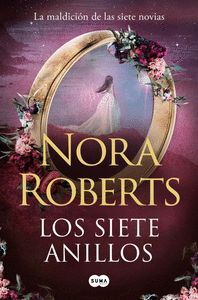LA MALDICION DE LAS SIETE NOVIAS 3. LOS SIETE ANILLOS
