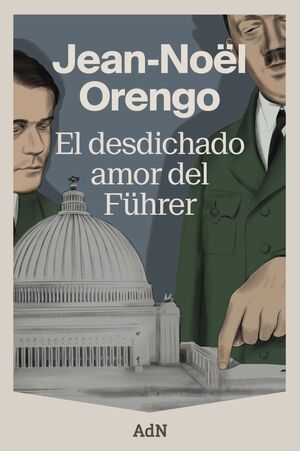 EL DESDICHADO AMOR DEL FUHRER