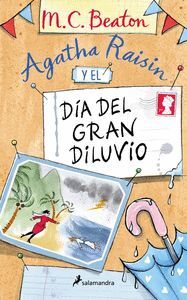 AGATHA RAISIN 12. Y EL DIA DEL GRAN DILUVIO