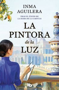 LA CARTUJA 2. LA PINTORA DE LA LUZ