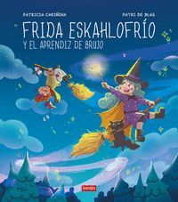 FRIDA ESKAHLOFRIO Y UN PODER POR DESCUBRIR II