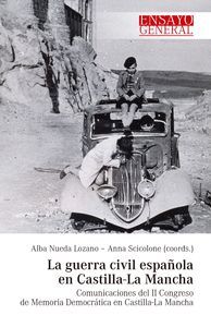 LA GUERRA CIVIL ESPAÑOLA EN CASTILLA-LA MANCHA