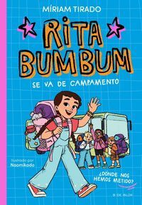 RITA BUMBUM 3. RITA BUMBUM SE VA DE CAMPAMENTO