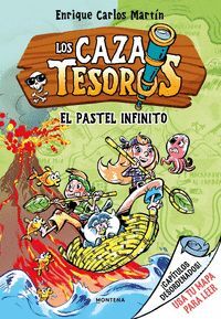 CAZATESOROS 3. EL PASTEL INFINITO