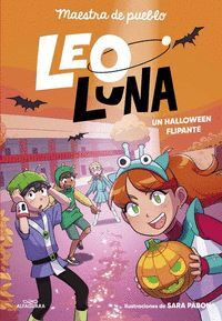 LEO LUNA 3. UN HALLOWEEN FLIPANTE