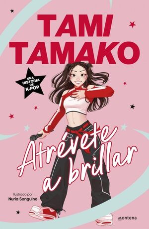 TAMI TAMAKO 1. ATREVETE A BRILLAR