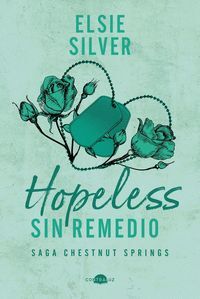 CHESTNUT SPRINGS 5. HOPELESS SIN REMEDIO