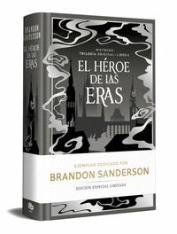 MISTBORN 3. EL HEROE DE LAS ERAS (EDICION FIRMADA)