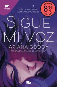 SIGUE MI VOZ (ED. LIMITADA VERANO) POR LA AUTORA