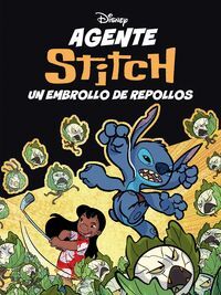 AGENTE STITCH. UN EMBROLLO DE REPOLLOS