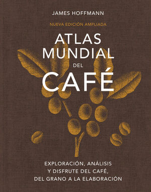 ATLAS MUNDIAL DEL CAFE