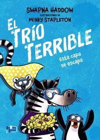 EL TRIO TERRIBLE 3. ESTA CAPA SE ESCAPA