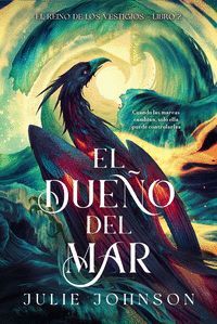 EL REINO DE LOS VESTIGIOS 2. EL DUEÑO DEL MAR