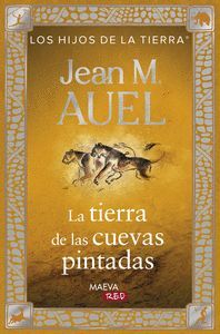 LA TIERRA DE LAS CUEVAS PINTADAS