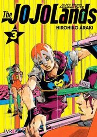 JOJOS BIZARRE ADVENTURE PARTE 09: THE JOJOLANDS 03