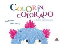 COLORIN, COLORADO. EL SECRETO MEJOR GUARDADO