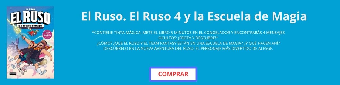 El Ruso 4 y la Escuela de Magia