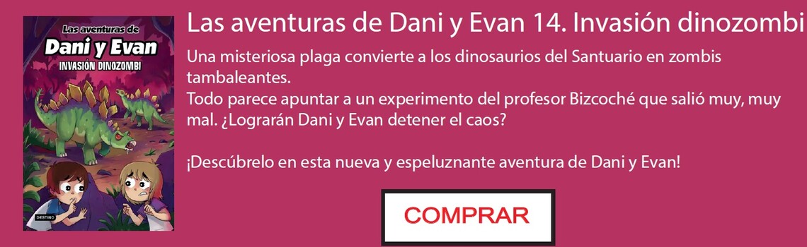 Las aventuras de Dani y Evan 14. Invasión dinozombi